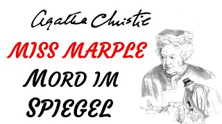 KRIMI Hörbuch  Agatha Christie  MISS MARPLE  MORD IM SPIEGEL 2005  TEASER [upl. by Karlise]