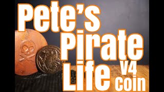 Petes Pirate Life V4 coin unboxing  mailcall [upl. by Yrol]