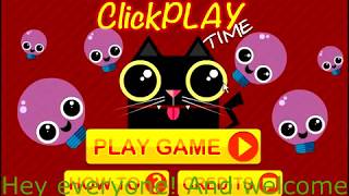 ClickPLAY Time 1 [upl. by Akceber]