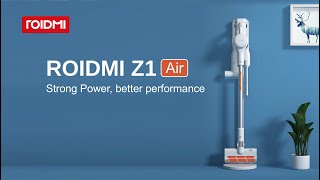 ROIDMI Z1 Air cordless vacuum cleaner—Top for your money [upl. by Vergne]