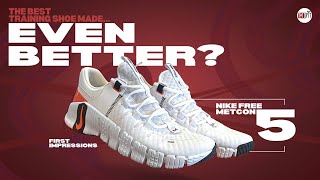 Nike Free Metcon 5 The best made even better  unboxing amp initial impressions [upl. by Ralyks]