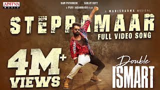 SteppaMaar Full Video Song  Double ISMART  Ram Pothineni  Puri Jagannadh  Manisharma [upl. by Federica85]