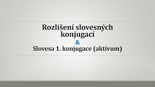 Latinská slovesa 1 konjugace a slovesný systém [upl. by Anees]