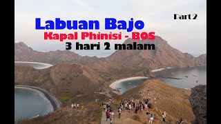 Labuan Bajo Part 2 with Phinisi boat for 3 days and 2 nights Part 2 [upl. by Nnyleve]