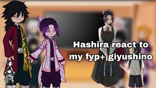 Hashira react to my fypKNY\\GiyushinoHashirareact\\Gacha\\\Shino [upl. by Heller338]