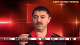 NICOLAE GUTA  DOAMNE CA MANES PASTILII MA LIVE ZOOM STUDIO [upl. by Leuams697]