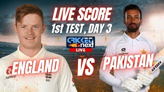 Pakistan vs England 1st Test Match Live  PAK vs ENG Day 3 Updates  Live Cricket Score Today [upl. by Ume7]