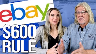 New EBAY 600 Rule 1099K Reporting Explained [upl. by Hooke]