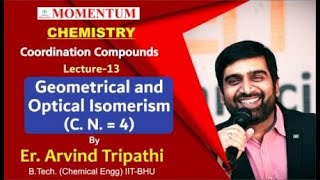 Geometrical amp Optical Isomerism  Tetrahedral amp Square Planar Complexes  Arvind Tripathi  Momentum [upl. by Pearlman]