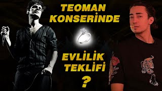 HAYATIMIN EN ZOR ANI  VİDEOSU VAR  TEOMAN KONSERİNDE EVLİLİK TEKLİFİ [upl. by Wendelin]