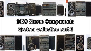 1989 Stereo Components System collection Part1 [upl. by Deny]