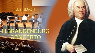 JSBach IIIBrandenburgi Verseny  3 Brandenburg Concerto [upl. by Yevad]