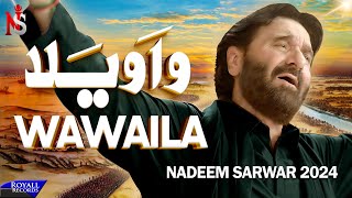 Wawaila  Nadeem Sarwar  45th Album  2024  1446 [upl. by Dionysus]