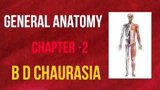 General Anatomy  b d chaurasia Handbook Chapter 2  PART 2   SKELETON  Bones cartilage [upl. by Tormoria255]