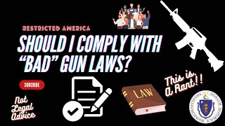 Should I “comply” with Massachusetts’ new gun laws [upl. by Eimar]