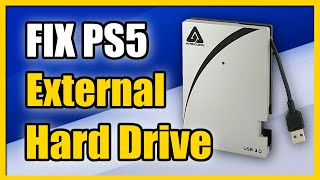 How to FIX PS5 External Hard Drive Not Working or Recognized Format EASY [upl. by Fernand465]