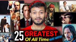 25 Greatest Movie of All Time [upl. by Eiramyelhsa]