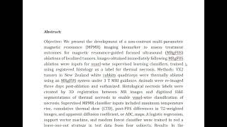 A Non Contrast Multi Parametric MRI Biomarker for Assessment of MR Guided Focused Ultrasound Thermal [upl. by Acinimod190]