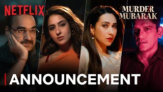 Murder Mubarak  Announcement  Pankaj Tripathi Sara Ali Khan Vijay Varma Karisma Kapoor [upl. by Airottiv]