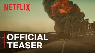 The Wages of Fear  Official Teaser  Netflix [upl. by Harat337]