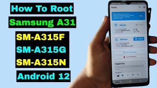 How To Root Samsung A31 SMA315FSMA315GSMA315N Android 12  Root Samsung A31 Android 12 [upl. by Nida]