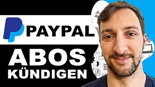 Paypal Abos Abonnements kündigen Tutorial 2024 [upl. by Elaina659]