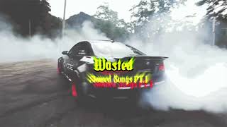 Wasted  Slowed  Reverbed  ft Juice Wrld Lil Uzi Vert  Tiktok Version  Slowed Songs PT1 [upl. by Baylor]