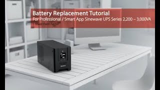 CyberPower Battery Replacement Tutorial for ProfessionalSmart App Sinewave Series 22003000VA [upl. by Niven]