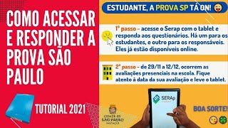 COMO ACESSAR E RESPONDER A PROVA SÃO PAULO 2024 SERAP ESTUDANTES [upl. by Ahsiel]