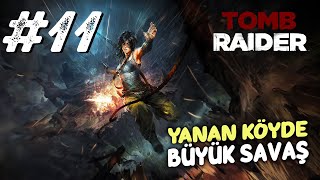 tombraider  Büyük Kurtarma Görevi 11 gameplay türkçe [upl. by Imef8]