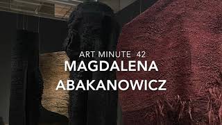 Art Minute 42  One of the First Installation Artists Magdalena Abakanowicz [upl. by Case]