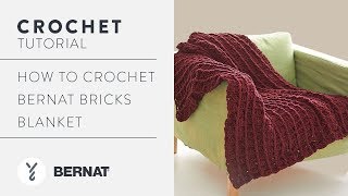 Crochet Tutorial Bernat Bricks Blanket [upl. by Nomrah690]