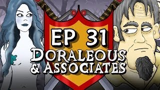 Ep 31 Doraleous and Associates [upl. by Conlee684]