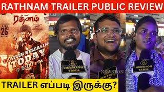 🔴Rathnam Trailer Public Review  Vishal Priya Bhavani Shankar  Hari  Devi Sri Prasad Gautham [upl. by Marchese]