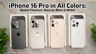 iphone iphone16unboxing iPhone 16 Pro in All ColorsDesert Titanium Natural Black amp White [upl. by Initirb200]