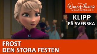 Elsa vill avsluta festen  Frost [upl. by Atsirhc]