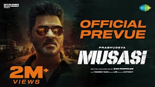 Musasi  Official Prevue  Prabhudeva  Sam Rodrigues  VTV Ganesh [upl. by Marybella644]