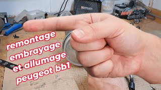 remontage embrayage et allumage bb1 1 [upl. by Ainex]