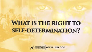 What is the right to selfdetermination [upl. by Atsyrhc]