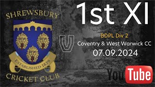 Shrewsbury CC 1st XI vs Coventry amp West Warwick CC 1st XI [upl. by Kuehn]