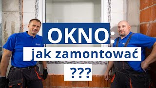 Jak zamontować okno Poradnik kroki narzędzia i materiały montażowe [upl. by Falcone]