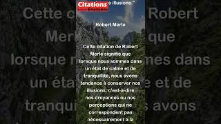 Robert Merle  Il ny a rien de tel que létat de paix pour garder ses illusions shorts [upl. by Irb648]