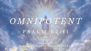 Omnipotent Psalm 6211 [upl. by Supmart163]