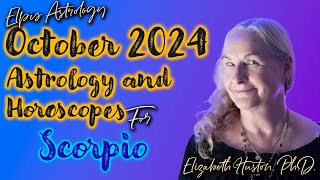 October 2024 Astrology amp Horoscope  Scorpio [upl. by Atniuq553]