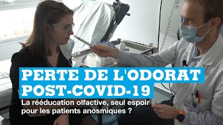 Perte de lodorat postcovid  la rééducation olfactive seul espoir pour les patients anosmiques [upl. by Errick555]