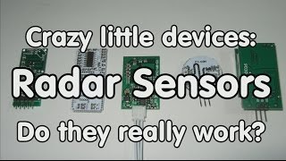 135 Radar Sensors  Switches Comparison and Tests [upl. by Charleen]