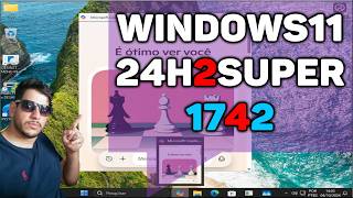 🚀 Apresentamos o Windows 11 SUPER 24H2 🚀 AIO Super Otimizado [upl. by Sanderson487]