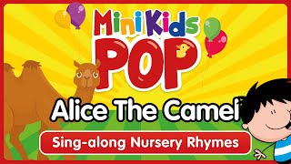 Alice The Camel  Preschool Kids songs ABCs and 123s  nurseryrhymes preschool kids [upl. by Veradia]