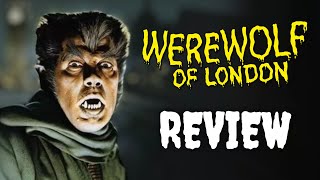 Werewolf Of London 1935 Review  Zone Horror [upl. by Atinit429]