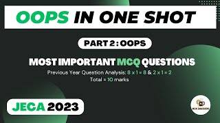 WB JECA 2023 PREPARATION  OOPS  PART 2  Most Expected MCQ Questions [upl. by Anav720]